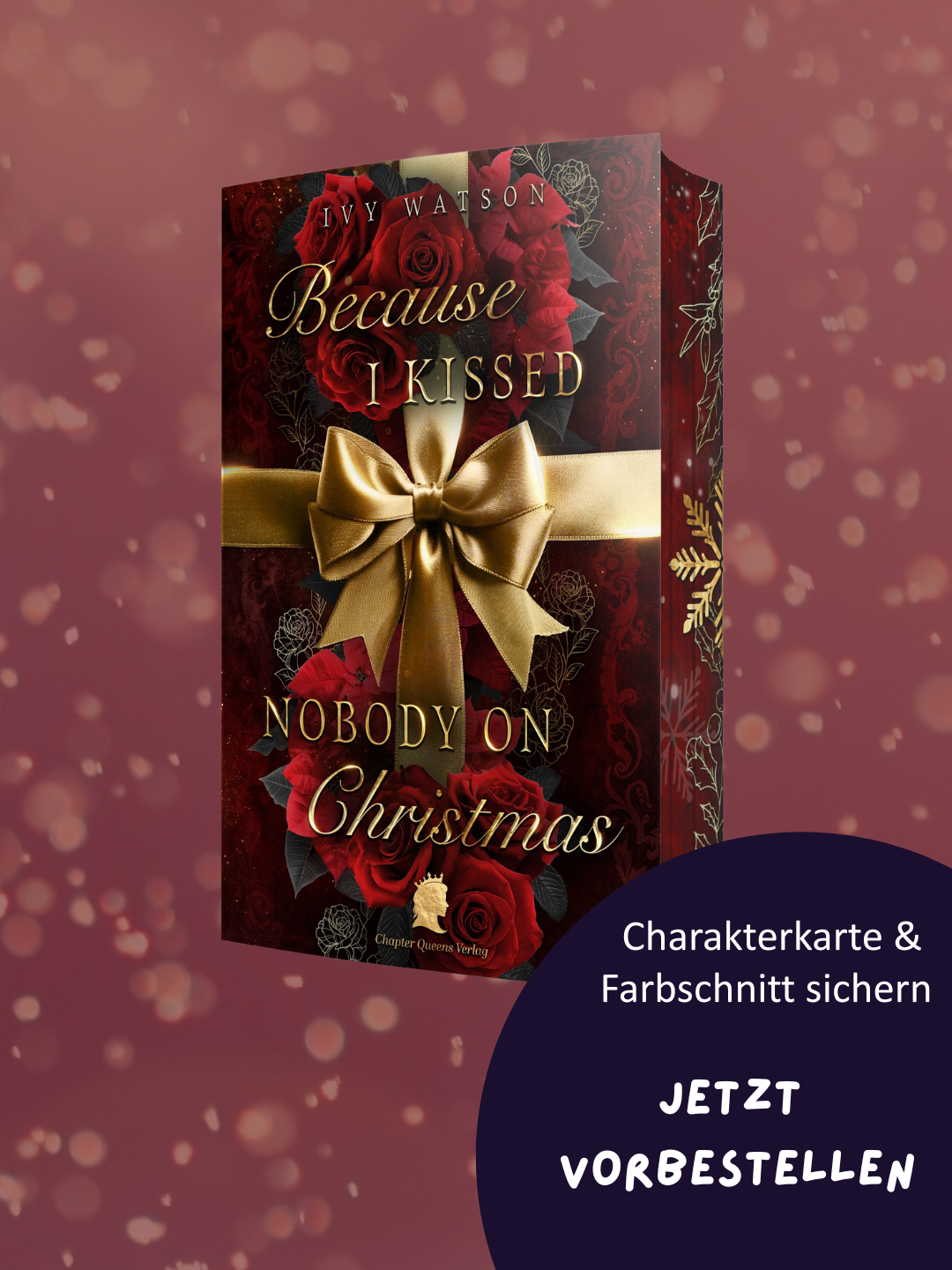 Because I Kissed Nobody On Christmas | cozy Winterromance – Bild 2